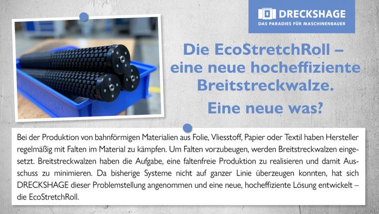 Die EcoStretchRoll – eine neue hocheffiziente Breitstreckwalze. Eine neue was?